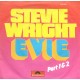 STEVIE WRIGHT - Evie